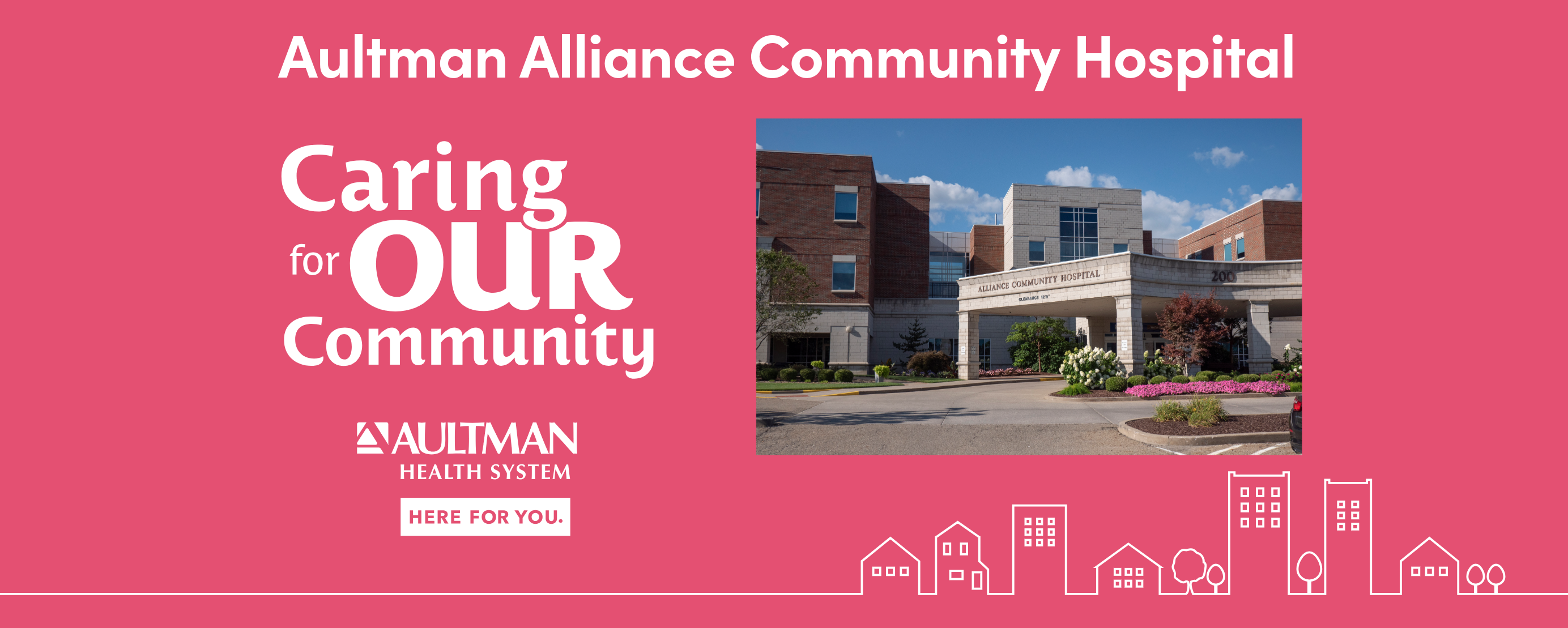 Caring for Our Community Aultman Alliance Community Hospital